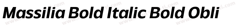 Massilia Bold Italic Bold Oblique字体转换